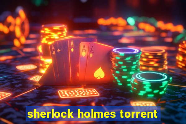 sherlock holmes torrent